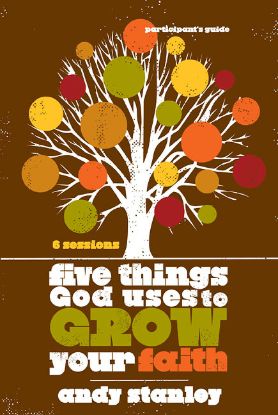 Picture of Five Things God Uses to Grow Your Faith