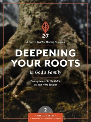 Picture of Deepening Your Roots in God's Family