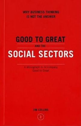 Picture of Good to Great and the Social Sectors