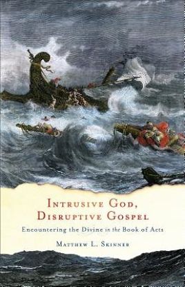 Picture of Intrusive God Disruptive Gospel