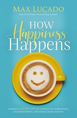 Picture of How Happiness Happens
