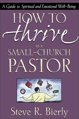 Picture of How to Thrive as a Small-Church Pastor
