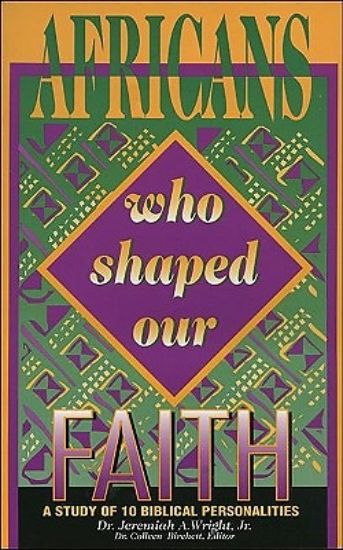 Picture of Africans Who Shaped Our Faith