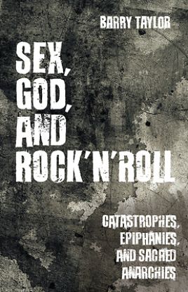 Picture of Sex, God, and Rock 'n' Roll