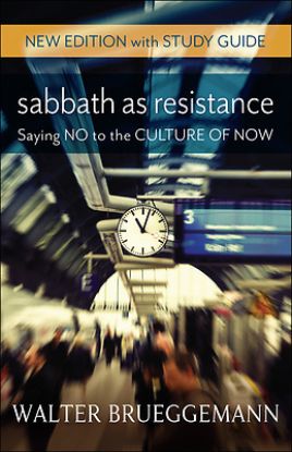 Picture of Sabbath as Resistance New Edition with Study Guide