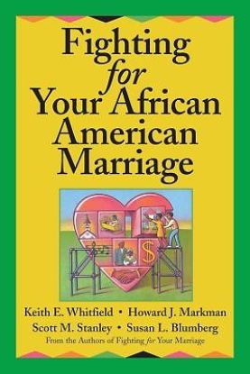 Picture of Fighting for Your African American Marriage