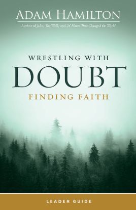 Picture of Wrestling with Doubt Finding Faith Leader Guide
