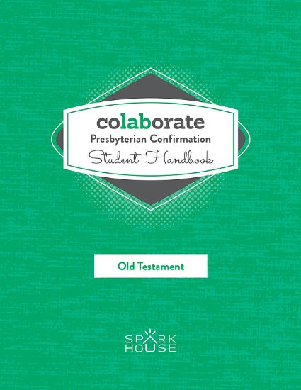 Picture of Colaborate: Presbyterian Confirmation Student Handbook Old Testament