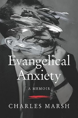 Picture of Evangelical Anxiety