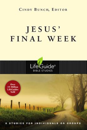 Picture of LifeGuide Bible Study-Jesus' Final Week