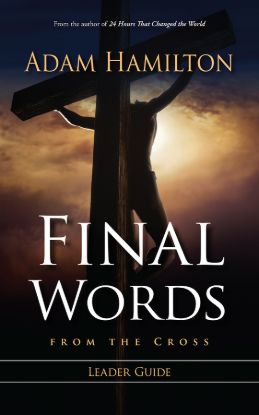 Picture of Final Words From the Cross Leader's Guide