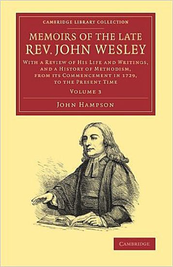Picture of Memoirs of the Late Rev. John Wesley - Volume 3
