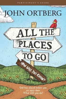 Picture of All the Places to Go. . . How Will You Know