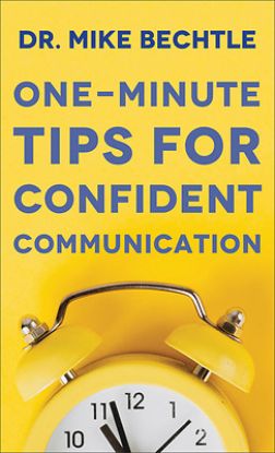 Picture of One-minute Tips for Confident Communication -