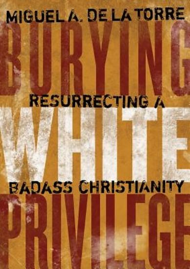 Picture of Burying White Privilege - eBook [ePub]