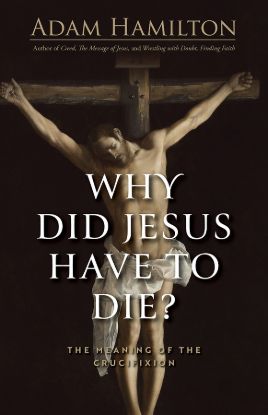 Picture of Why Did Jesus Have to Die