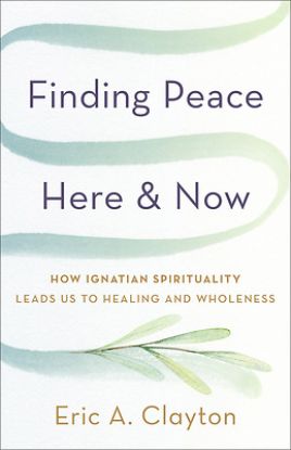 Picture of Finding Peace Here and Now