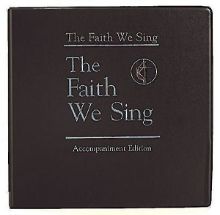 The Faith We Sing Accompaniment Edition Binder Only