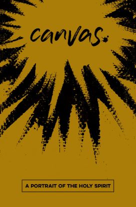 Picture of Canvas: A Portrait of The Holy Spirit Student Guide