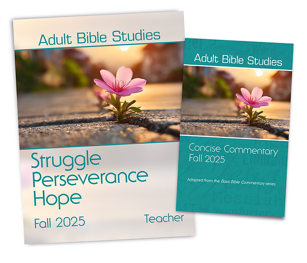 Adult Bible Studies Fall 2025 Teacher/Commentary Kit